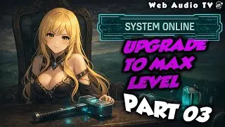 Max Level System : All Item upgrade to MAX Level in single touch Part 03