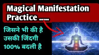 Magical Manifestation Practice||How to manifest anything||Law Of Attraction.
