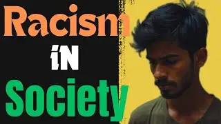 color Discrimination !! racism in society !! this is absolutely wrong !!