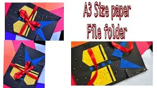 How to make A3 size paper file folder | Folder making Ideas | handmade folder for school