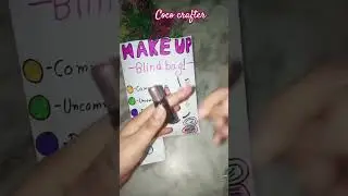 #Diy make up blind bag #pls like and subscribe #Coco crafter 🙏🙏🙏
