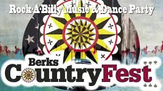 Berks Country Fest 2018 Rock-A-Billy Music & Dance Party