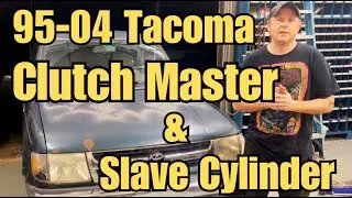 95-04 Toyota Tacoma No Clutch Pedal - Clutch Master and Slave Cylinder Replacement.