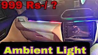 Ambient Light Installation ( Dashboard RGB ambient light installation)