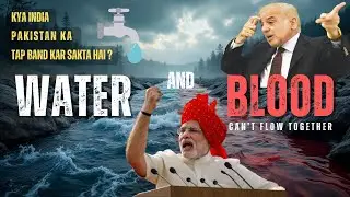 India Suspends Indus Waters Treaty: A Game-Changer for Pakistan's Water Crisis! #induswatertreaty