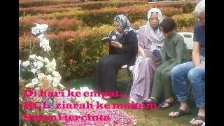Tak Akan Sirna Kesetiaan Bunga Citra Lestari Pada Almarhum Suaminya/Ziarah di hari ke Empat
