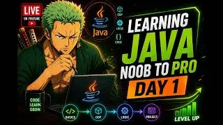 🚀 Learning Java: Noob to Pro - Day 1 | Java Programming Series ☕