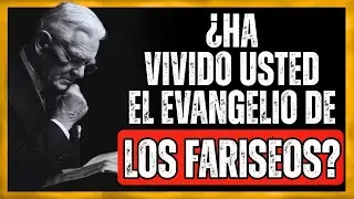 El Fuego del AVIVAMIENTO o el Evangelio de los FARISEOS: ¿Qué Estás Viviendo Tú? - Leonard Ravenhill