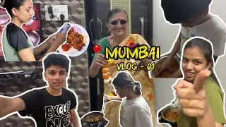 Day 1 in Dombivali | Fun, Food & Cooking Chicken