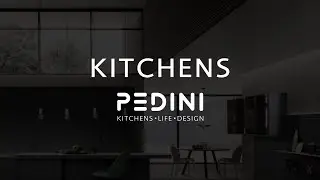 PEDINI | KITCHENS