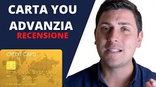 Carta YOU advanzia | Recensione COMPLETA e Link Per aprirla FREE | Scoprila ORA