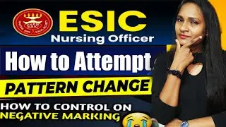 How to attempt ESIC nursing officer exam....????#esic #nursing #upsc #govt #exam