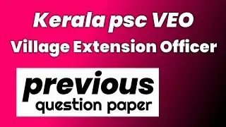 Kerala PSC Village Extension Officer VEO Previous Question Paper 2014