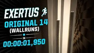Exertus - Original 14 (Wallruns) Speedrun in 00:00:01,950