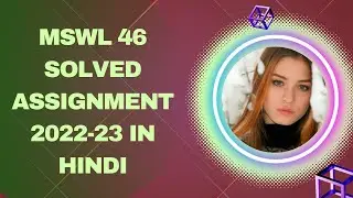 MSWL 46 SOLVED ASSIGNMENT 2022-23 IN HINDI