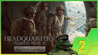 Headquarters WWII - Market Garden DLC Part 2