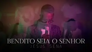 ✔Jesus SeNa | BENDITO SEJA O SENHOR | Video Oficial ✅| &Aacute;lbum Jesus est&aacute; Voltando | Florindo Marecha
