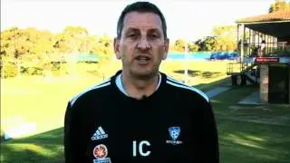 Your Chance To Impress Sydney FC Head Coach Ian Crook
