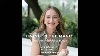 #1 - Welcome to Living in the Magic