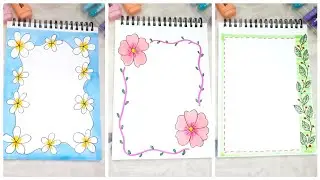 3 Border Design | File Decoration Ideas | Front Page Design for School Projects