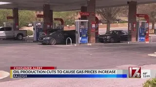 Oil production cuts to cause gas price increase in Raleigh
