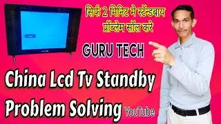 China Lcd Tv Standby Problem Solution | Stand by Fix | LCD Tv Standby Problem Solving