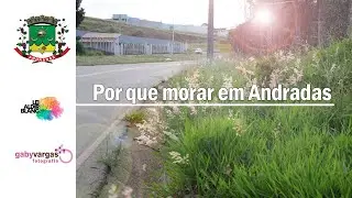 Por que morar em Andradas?