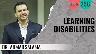 Learning Disabilities Dr.Ahmad Salama صعوبات التعلم د.أحمد سلامة