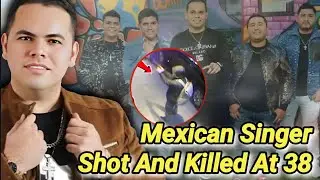 Ernesto Barajas Shot and Killed At 38 | Enigma Norteno Singer Dies | Mexican Music Artist Died