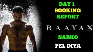 Raayan Advance Booking Report | Raayan advance booking collection | Dhanush raayan