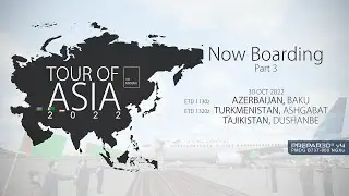 P3D | IVAO | Day 17: Baku 🇦🇿 -  Ashgabat 🇹🇲 - Dushanbe 🇹🇯 | Tour of Asia 2022 | Boeing 737-800