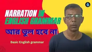 Narration in English Grammar | Direct & Indirect Speech Explained Easily।pronoblish