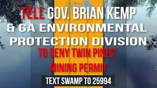 Save the Okefenokee Swamp -Text SWAMP to 25994 - Georgia River Network