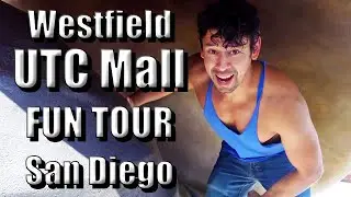 Westfield UTC MALL in San Diego... a ghost town... So WE FILMED IT!!