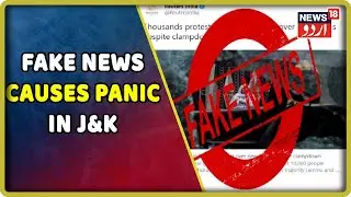 Jammu & Kashmir: Micreants Spread Fake News & Messages Causing Panic In The Region