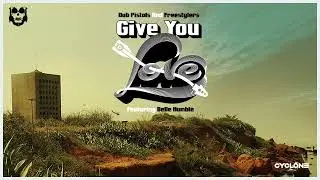 Dub Pistols & Freestylers - Give You Love featuring Belle Humble