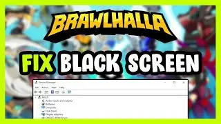 How to FIX Brawlhalla Black Screen!