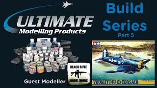 Ultimate Modelling Products Tamiya F4U-1D Corsair Build Series - Part 5 Base & Final Reveal