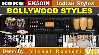 Korg EK50IN Indian Styles || Korg Indian Bollywood Styles #KorgEK50Styles