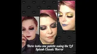 Three looks One palette using LA Splash Classic Horror