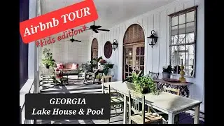 AIRBNB TOUR: Southern Home Magazine Georgia Lake House with Pool #lakehouse #homewithaview #airbnb
