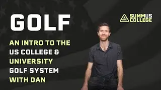GOLF: An introduction to the US college & university golf system