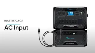 BLUETTI AC300 | AC Input