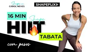 16 min | Shape HIIT | Tabata workout | dumbell | fat burn | with Carol Neves