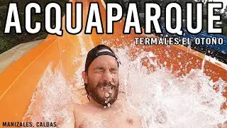 Hot Springs ACQUAPARQUE Termales El Otoño🍂🏞️🏊🏻 I Manizales 🇨🇴