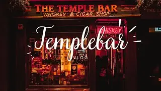 The Temple Bar | IRELAND DUBLIN | TOUR