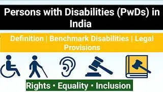 Definition, Categories (Benchmark Disabilities) & Legal Provisions for Pwds in India ।।