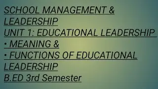 Meaning and functions of educational leadership |unit 1|B.ed 3rd semester