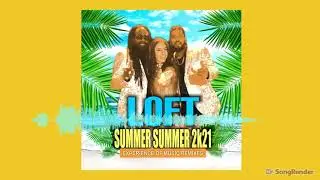 Loft - Summer Summer 2k21 (Experience Of Music Remix)(Dmn Records)