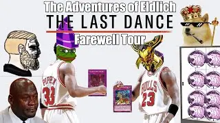 The Adventures of Eldlich, The Last Dance Farewell Tour Yu-Gi-Oh! Master Duel (December 2022)